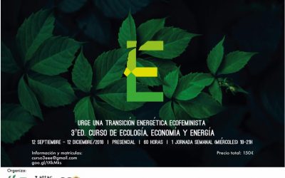 En septiembre comienza la 3ª Edición del Curso 3E -Ecología, Economía y Energía-