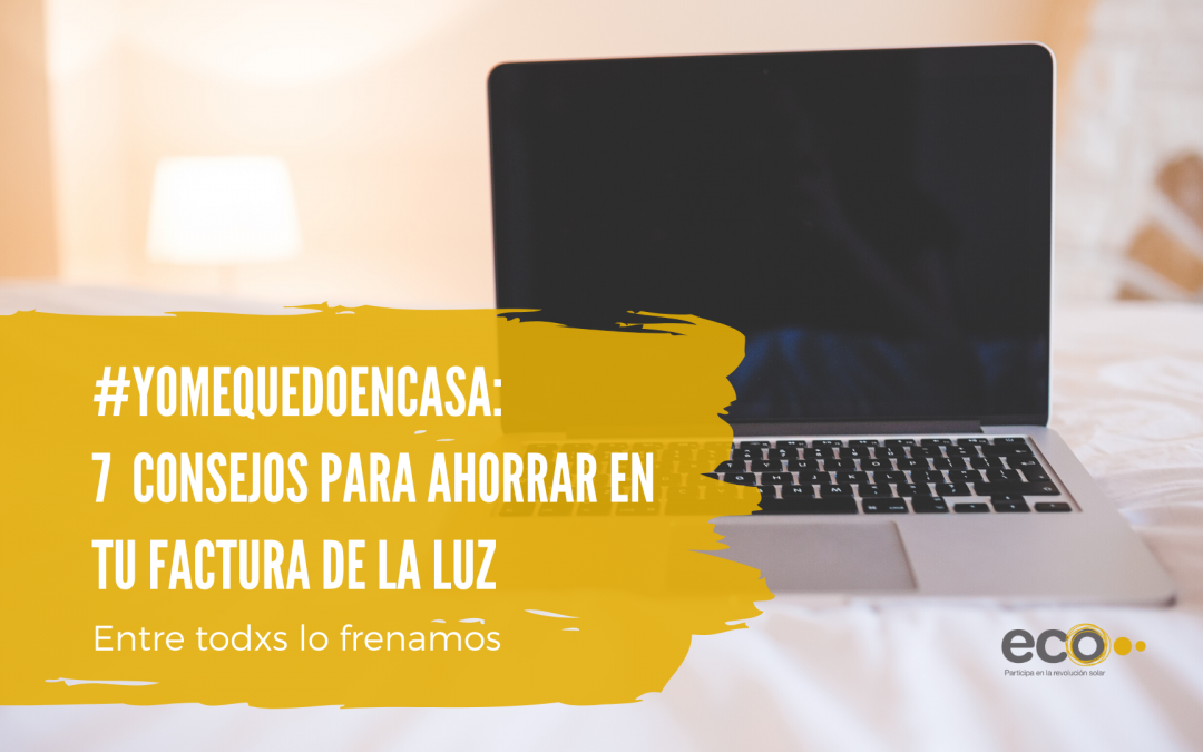 7  consejos para ahorrar en tu factura de la luz