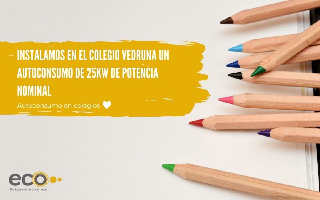 Ecooo apuesta por la transición energética ciudadana en colegios. Instalamos en el colegio Vedruna un autoconsumo de 25kW de potencia nominal