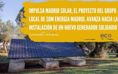 Generador Impulsa Madrid Solar, el proyecto del grupo local de Som Energía Madrid, avanza hacia la instalación de un nuevo generador solidario