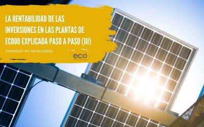 La rentabilidad de las inversiones en las plantas de Ecooo explicada paso a paso (III)