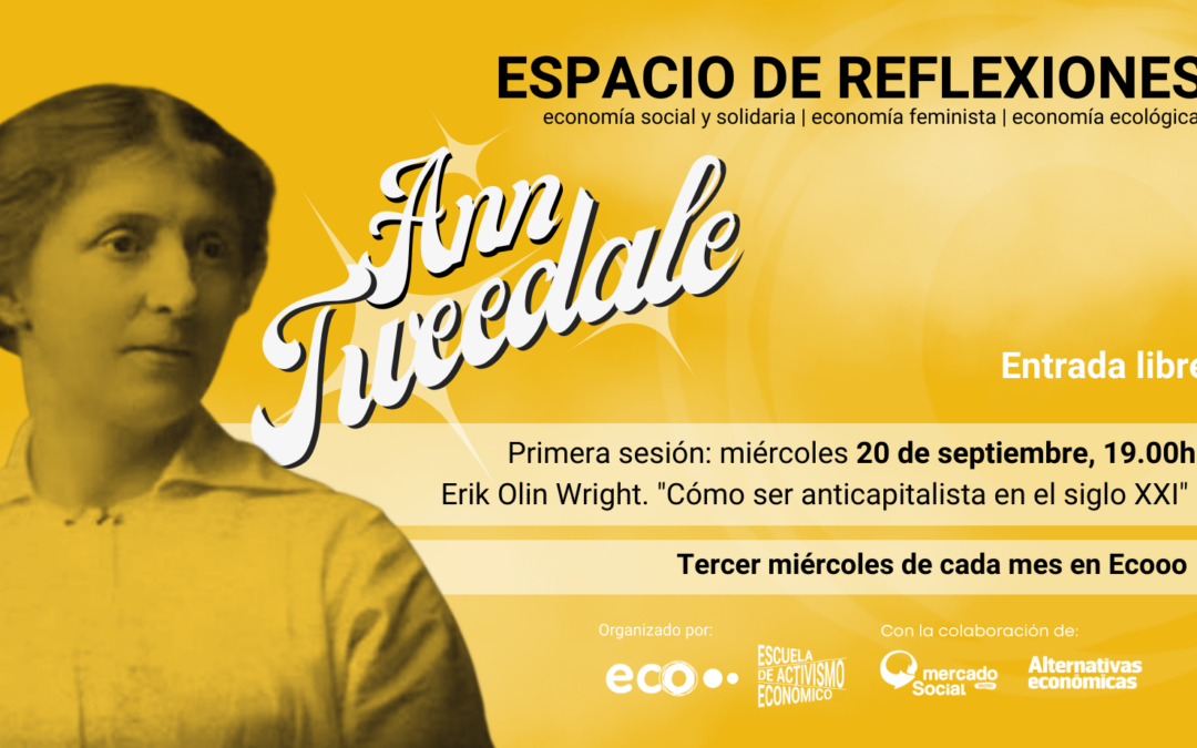 Ann Tweedale, el nuevo espacio de reflexiones de Ecooo