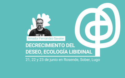 ¿Es posible un decrecimiento del deseo, una ecología libidinal?