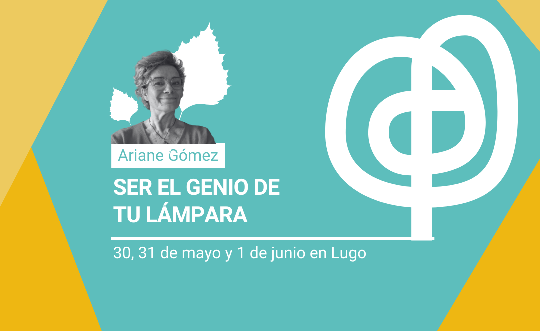 Ser el genio de tu lámpara con Ariane Gómez
